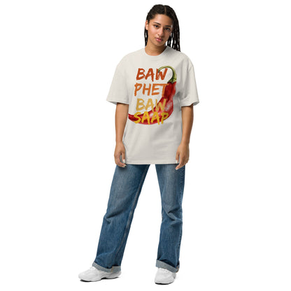 BAW PHET BAW SAAP – Oversized Faded T-Shirt