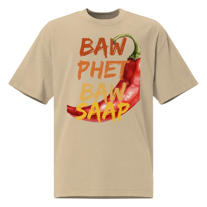 BAW PHET BAW SAAP – Oversized Faded T-Shirt